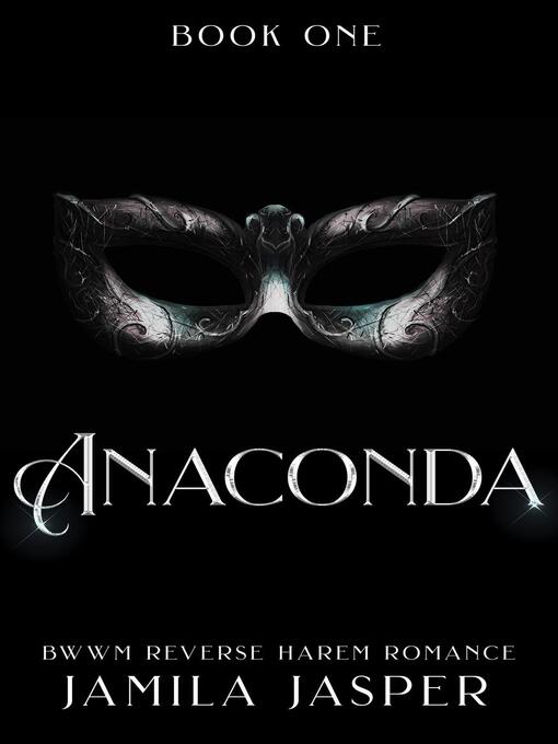 Title details for Anaconda by Jamila Jasper - Available